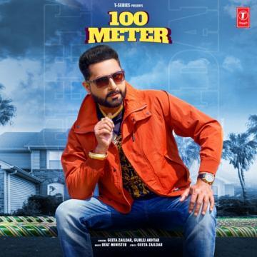 download 100-Meter-(Gurlez-Akhtar) Geeta Zaildar mp3